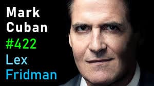 Mark Cuban on Lex Fridman Podcast