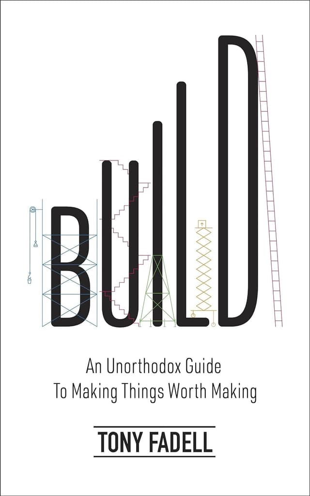 Cover of Build An Unorthodox Guide to Making Things