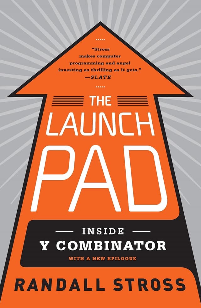 Cover of The Launch Pad: Inside Y Combinator